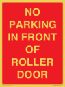 no-parking-in-front-of-roller-door~